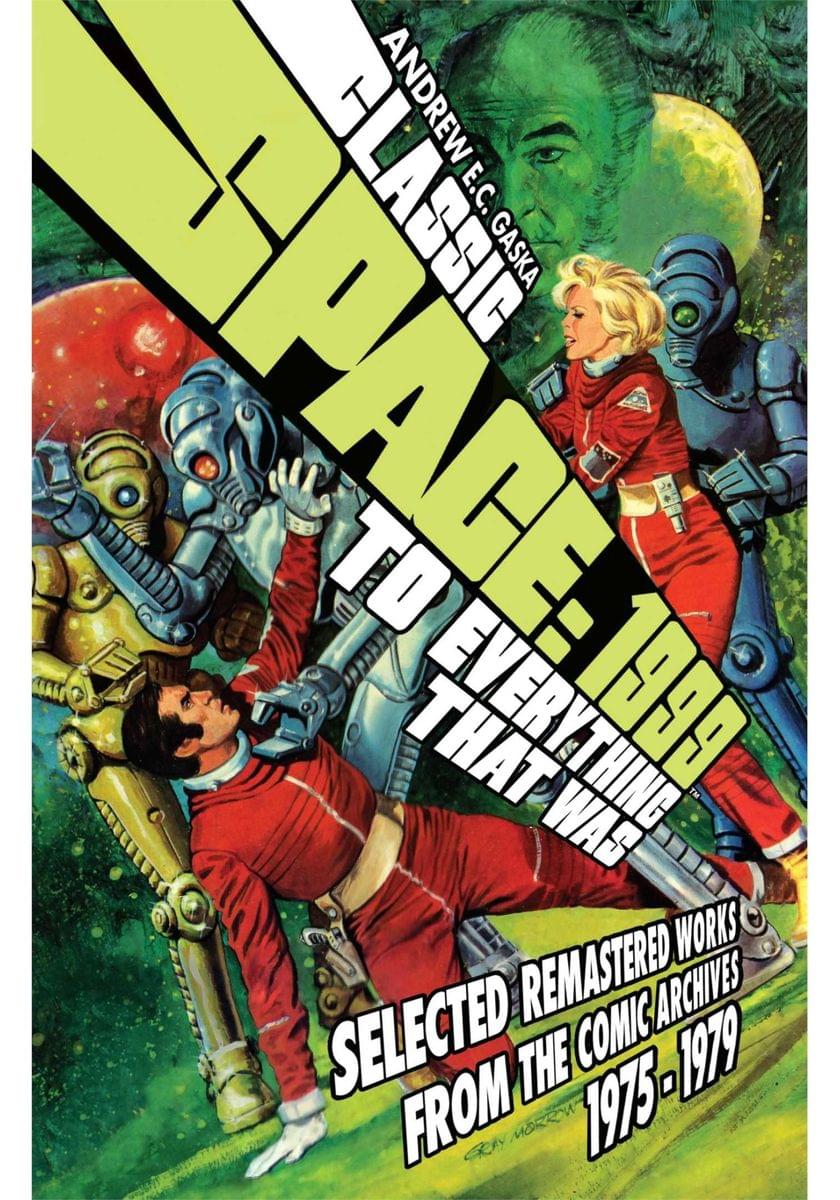 Classic Space 1999 To Everything That Was Selected Remastered Works