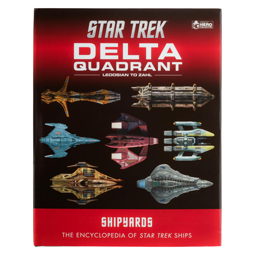 Eaglemoss Star Trek Shipyards Book The Borg and the Delta Quadrant Vol 2 L-Z